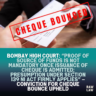 Bombay High Court: “Proof of source of funds is not mandatory once issuance of cheque is admitted; presumption under Section 139 NI Act firmly applies” – Conviction for Cheque Bounce Upheld