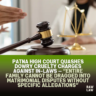 Patna High Court Quashes Dowry Cruelty Charges Against In-Laws — “Entire Family Cannot Be Dragged into Matrimonial Disputes Without Specific Allegations” 3 quashed
