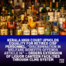 Kerala High Court Upholds Equality for Retired CISF Personnel: “Discrimination in Welfare Benefits Offends Article 14” — Orders Extension of Liquor Canteen Facilities Through CLMS System 2 liquor