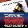 Karnataka High Court: Civil Suits to Restrain Arbitration Are Barred — Disputes Over Jurisdiction, Validity, or Enforceability of Arbitration Agreements Must Be Raised Before the Arbitral Tribunal Under Section 16 of the A&C Act; Court Sets Aside Injunction Against LCIA Arbitration
