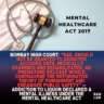 Bombay High Court: “Bail Should Not Be Granted to Addicted Accused Until Medically Examined and Rehabilitated, as Premature Release Would Contravene the Reformative Theory of Punishment and Endanger Public Safety” — Addiction to Liquor Declared a Mental Illness Under the Mental Healthcare Act