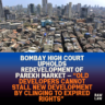 Bombay High Court Upholds Redevelopment of Parekh Market — “Old Developers Cannot Stall New Development by Clinging to Expired Rights” 3 Bombay High Court Upholds Redevelopment of Parekh Market — “Old Developers Cannot Stall New Development by Clinging to Expired Rights”