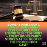 Bombay High Court: "Conviction Cannot Rest on Unreliable Eyewitness Testimony — Every Discrepancy Strikes at the Root of the Prosecution Case" 3 Bombay High Court: “Conviction Cannot Rest on Unreliable Eyewitness Testimony — Every Discrepancy Strikes at the Root of the Prosecution Case”
