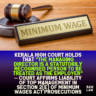 Kerala High Court holds that “the Managing Director is a statutorily recognised person to be treated as the employer” — Court affirms liability of top management in Section 2(e) of Minimum Wages Act prosecutions