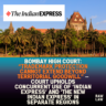 Bombay High Court: “Trademark protection cannot extend beyond territorial goodwill” — Court upholds concurrent use of ‘Indian Express’ and ‘The New Indian Express’ in separate regions